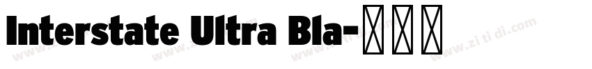 Interstate Ultra Bla字体转换